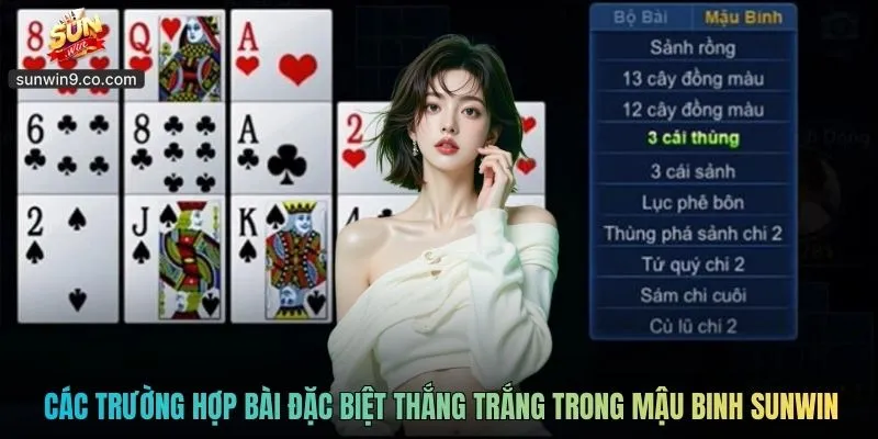 Các Trường Hợp Bài Đặc Biệt Thắng Trắng Trong Mậu Binh Sunwin