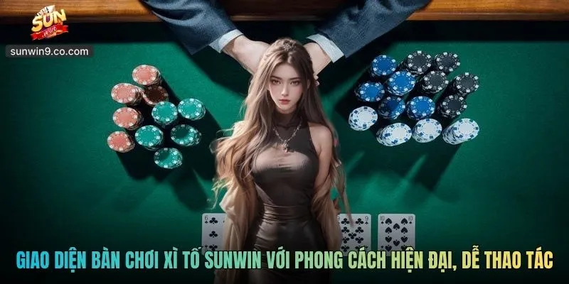 Giao Diện Bàn Chơi Xì Tố Sunwin Với Phong Cách Hiện Đại, Dễ Thao Tác