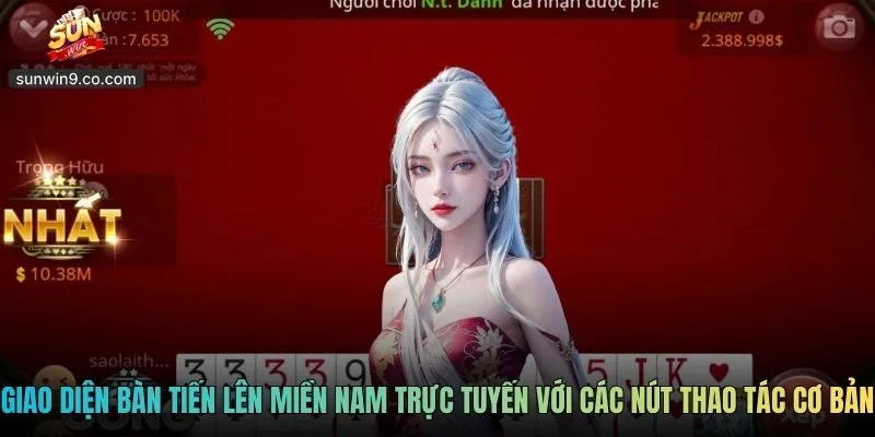 Giao Diện Bàn Tiến Lên Miền Nam Trực Tuyến Với Các Nút Thao Tác Cơ Bản