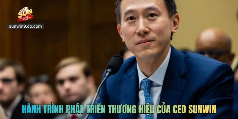 Hành Trình Phát Triển Thương Hiệu Của Ceo Sunwin