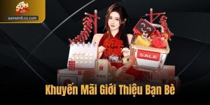 Khuyến Mãi Giới Thiệu Bạn Bè – Nhận Thưởng Hấp Dẫn Tại Sunwin