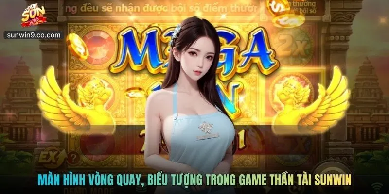 Màn Hình Vòng Quay, Biểu Tượng Trong Game Thần Tài Sunwin