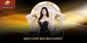 Mẹo Chơi Bài Baccarat – Bí Kíp Thắng Lớn Từ Những Tay Lão Luyện