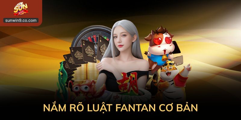 Nắm Rõ Mẹo Chơi Fantan Rất Quan Trọng Để Tránh Những Sai Lầm Sớm