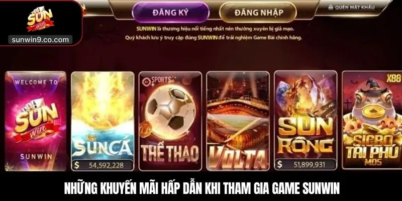 Những Khuyến Mãi Hấp Dẫn Khi Tham Gia Game Sunwin